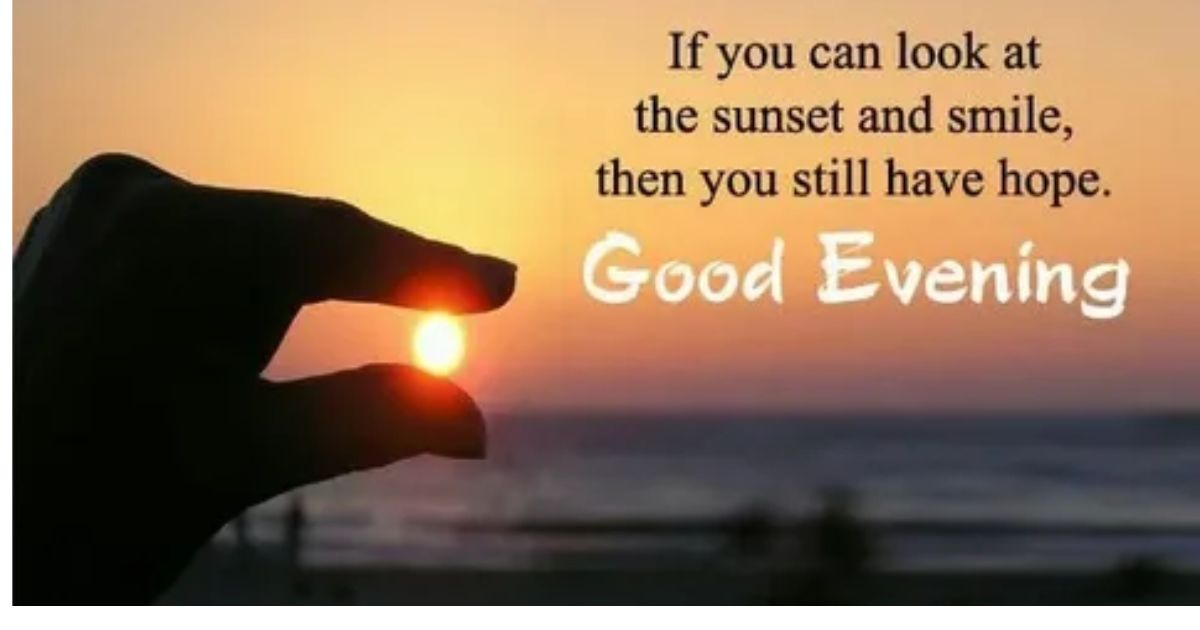 85+ Heartfelt Good Evening Message for a Friend Fall in Love