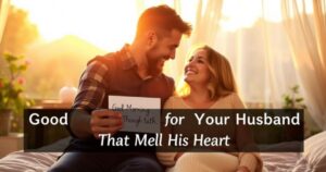 Good Morning Messages for Your Husband That Melt His Heart 